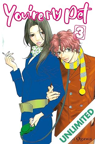 You're My Pet (comiXology Originals) Vol. 3